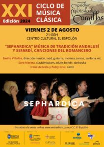 CAPRICHOS MUSICALES “SEPHARDICA” MÚSICA DE TRADICIÓN ANDALUSÍ Y SEFARDI, CANCIONES DEL ROMANCERO.