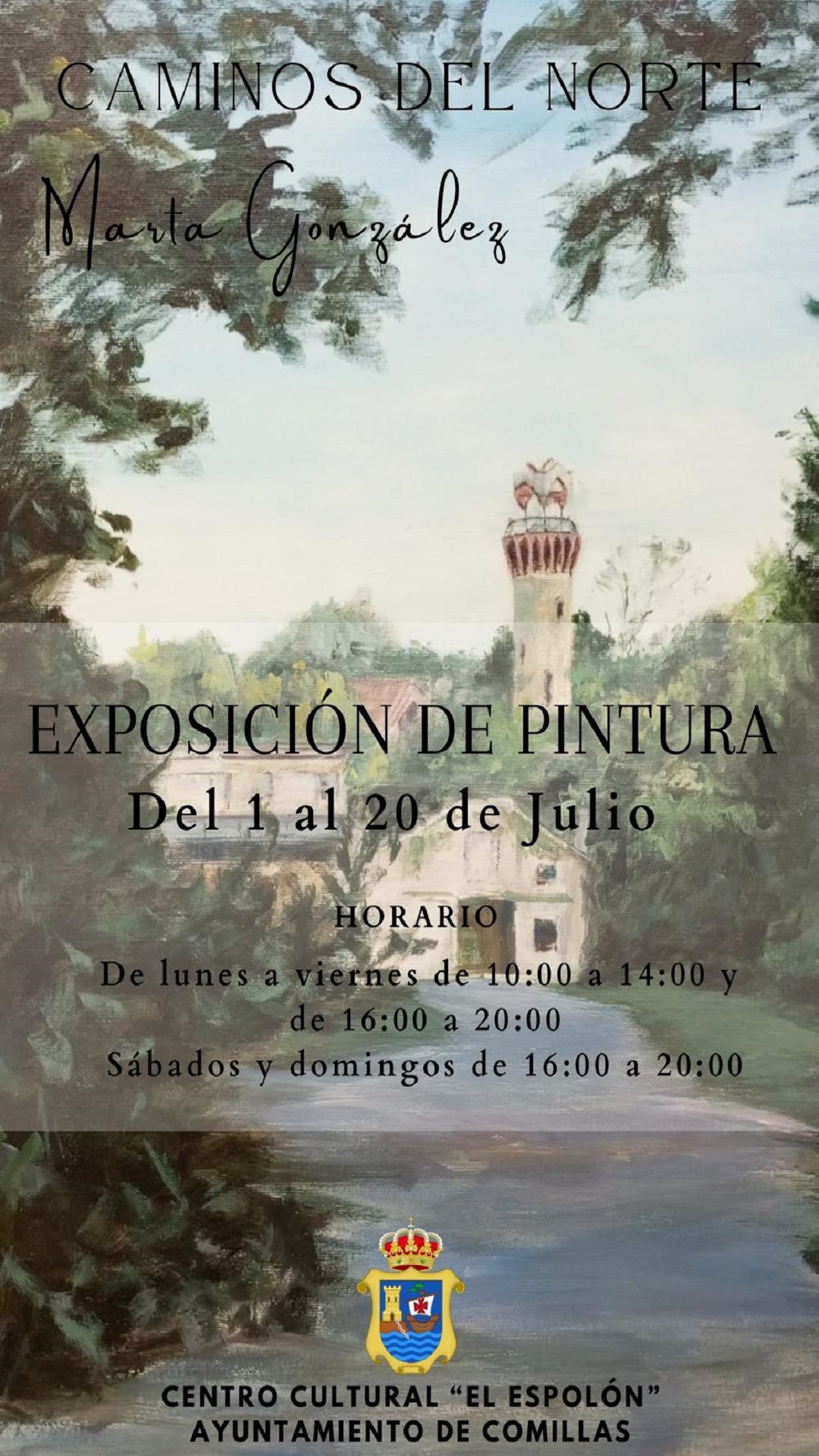 EXPOSICIÓN DE PINTURA “CAMINOS DEL NORTE”