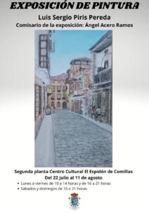 EXPOSICIÓN DE PINTURA Luis Sergio Piris Pereda