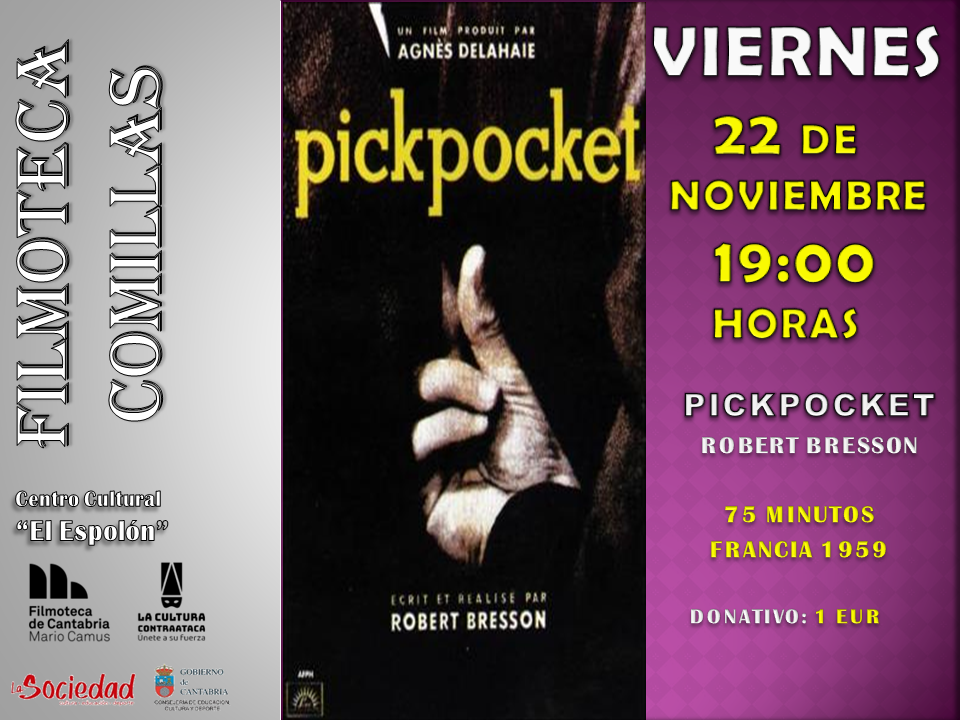 FILMOTECA REGIONAL «PICKPOCKET»