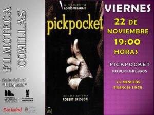 FILMOTECA REGIONAL «PICKPOCKET»