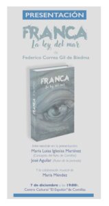 PRESENTATION OF THE NOVEL “FRANCA LA LEY DEL MAR”