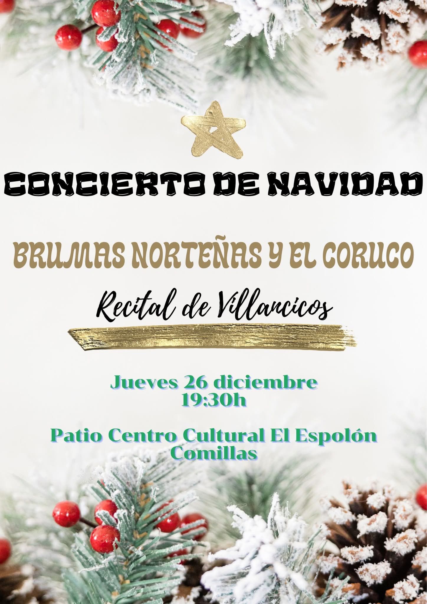 RECITAL DE VILLANCICOS BRUMAS NORTEÑAS Y EL CORUCO