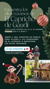 Joue à chercher les elfes de Noël au Caprice de Gaudí